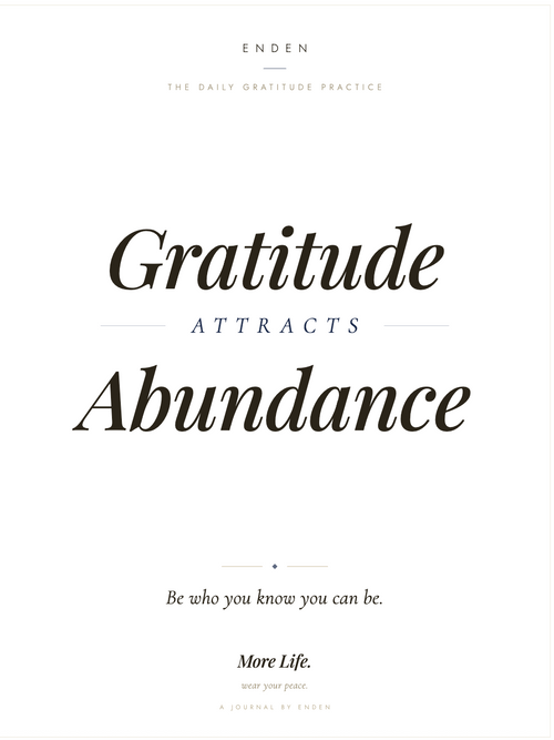 More Life. Journal by ENDEN BRAND — 30-day gratitude and intention PDF journal, digital download