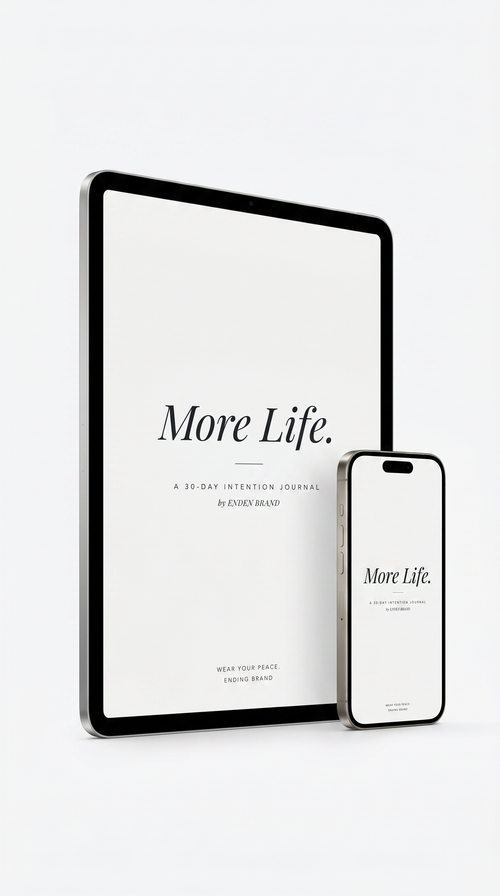 More Life — 30-Day Intention Journal